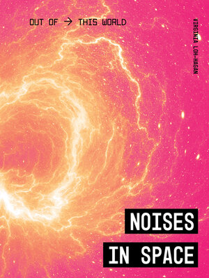cover image of Noises in Space